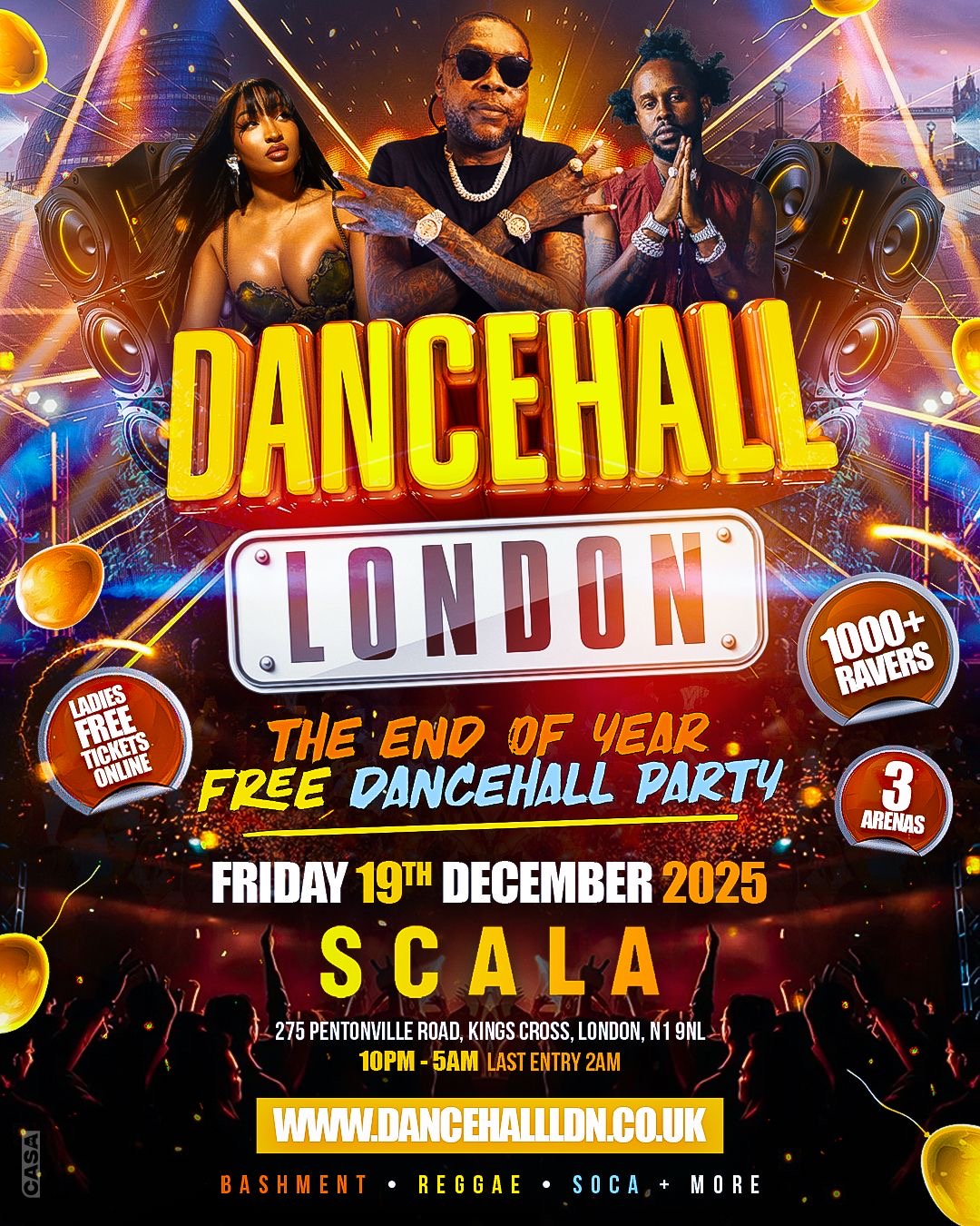 DANCEHALL LONDON - THE BIGGEST BASHMENT PARTY - 1000+ RAVERS