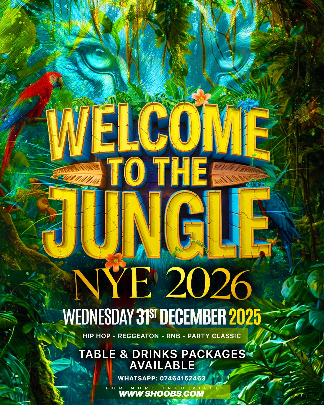 WELCOME TO THE JUNGLE | NYE 2026
