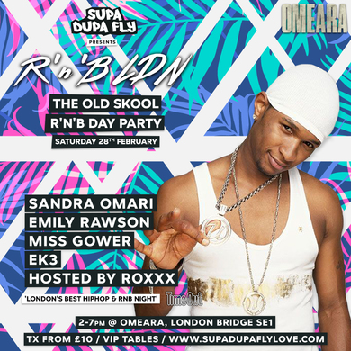 R'n'B LDN: The Old Skool R'n'B Day Party x OMEARA