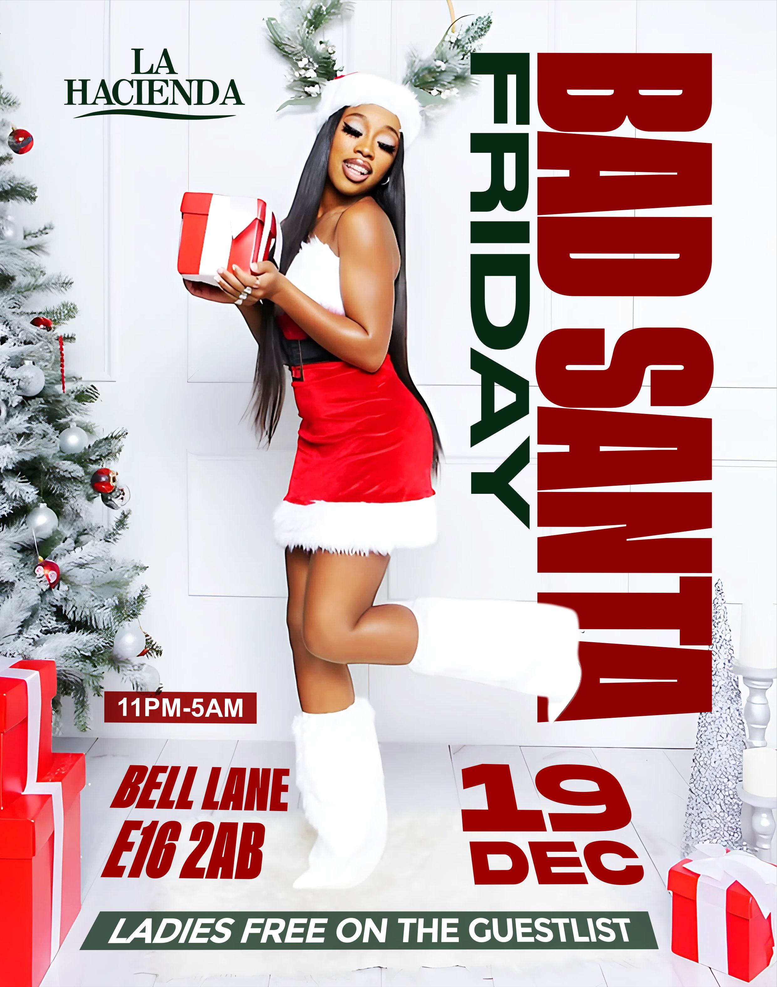 BAD SANTA🧑🏾‍🎄 XMAS VIBES CELEBRATION FRIDAY 19th DEC @ LA HACIENDA                            