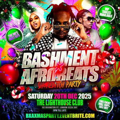 Bashment X Afrobeats - Shoreditch Party