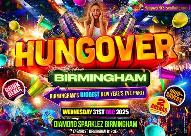 Hungover Birmingham - Birmingham's Biggest New Years Eve Party