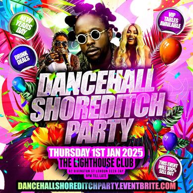Dancehall Shoreditch Party