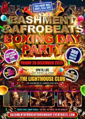 Bashment & Afrobeats Boxing Day Party - Everyone Free Before 12AM
