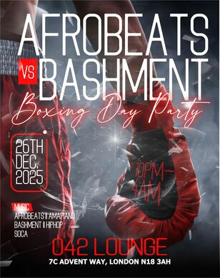 Afrobeats VS Bashment - Boxing Day Party