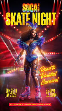 Soca Fever Skate Night - Road to Trinidad Carnival!