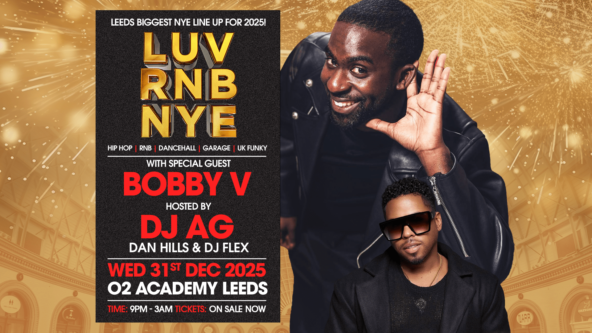 LUV RnB NYE With Special Guest BOBBY V Hosted By DJ AG