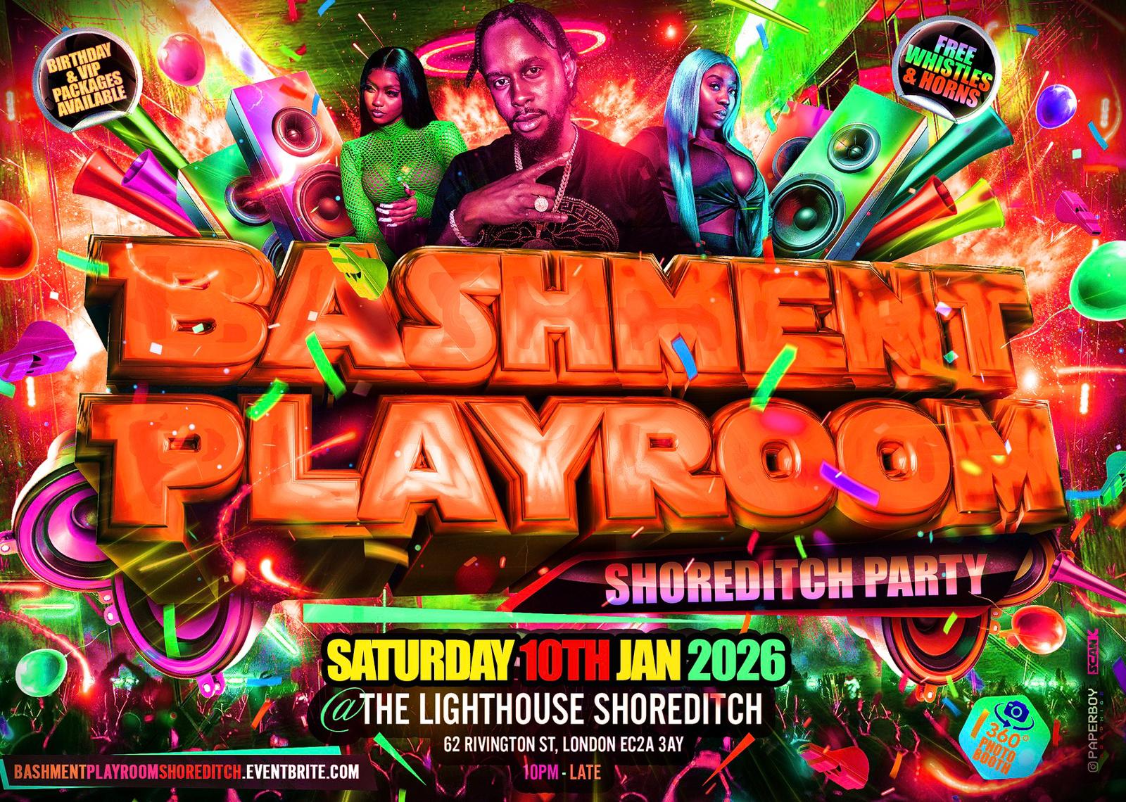 Bashment Playroom - Shoreditch Party 
