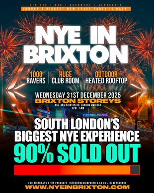 NYE IN BRIXTON - 1000+ RAVERS