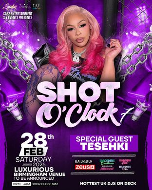 TESEHKI SHOT O’CLOCK 7 - BIRMINGHAM CITY (ZEUS NETWORK TV BADDIES USA)