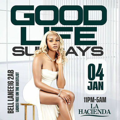 GOOD LIFE SUNDAY @LA LOUNGE    