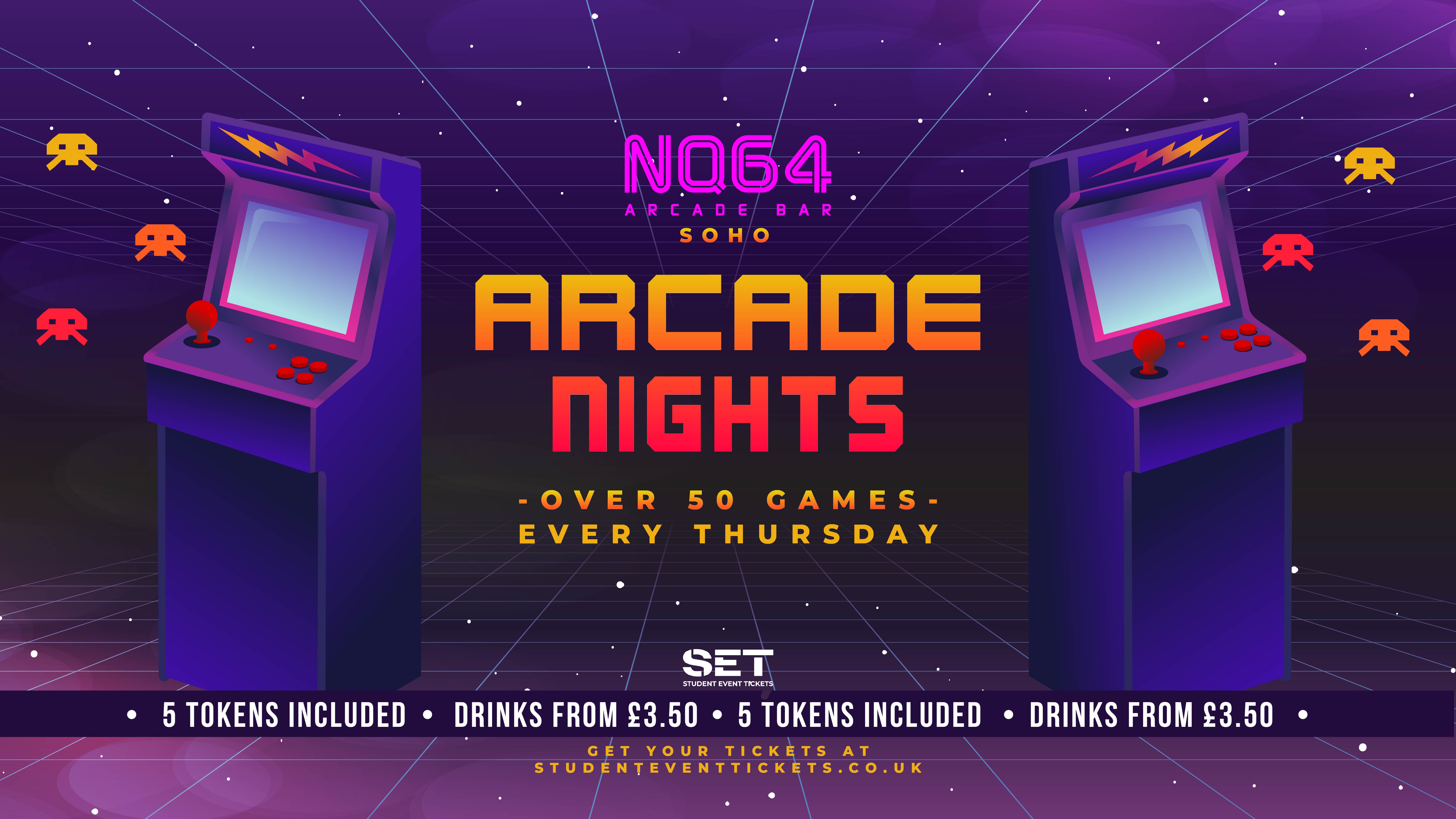 ARCADE NIGHTS @ NQ64 SOHO - EVERY THURSDAY