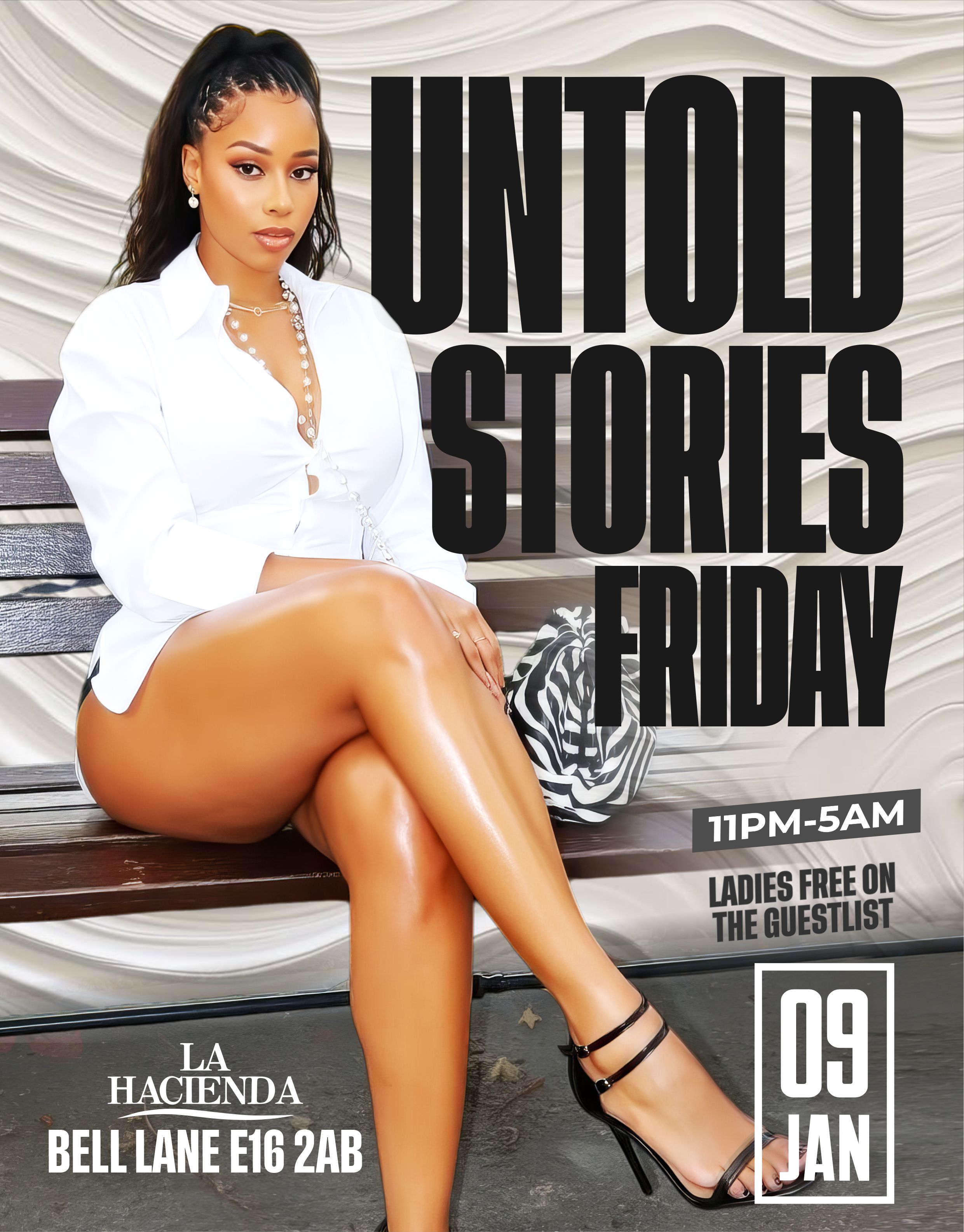 UNTOLD STORIES FRIDAY 9th JAN @ LA HACIENDA                              