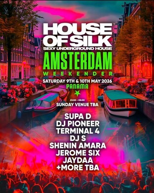 House Of Silk - Amsterdam Weekender 2026
