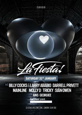 LA FIESTA @ THE STEEL YARD - SATURDAY 31ST JANUARY