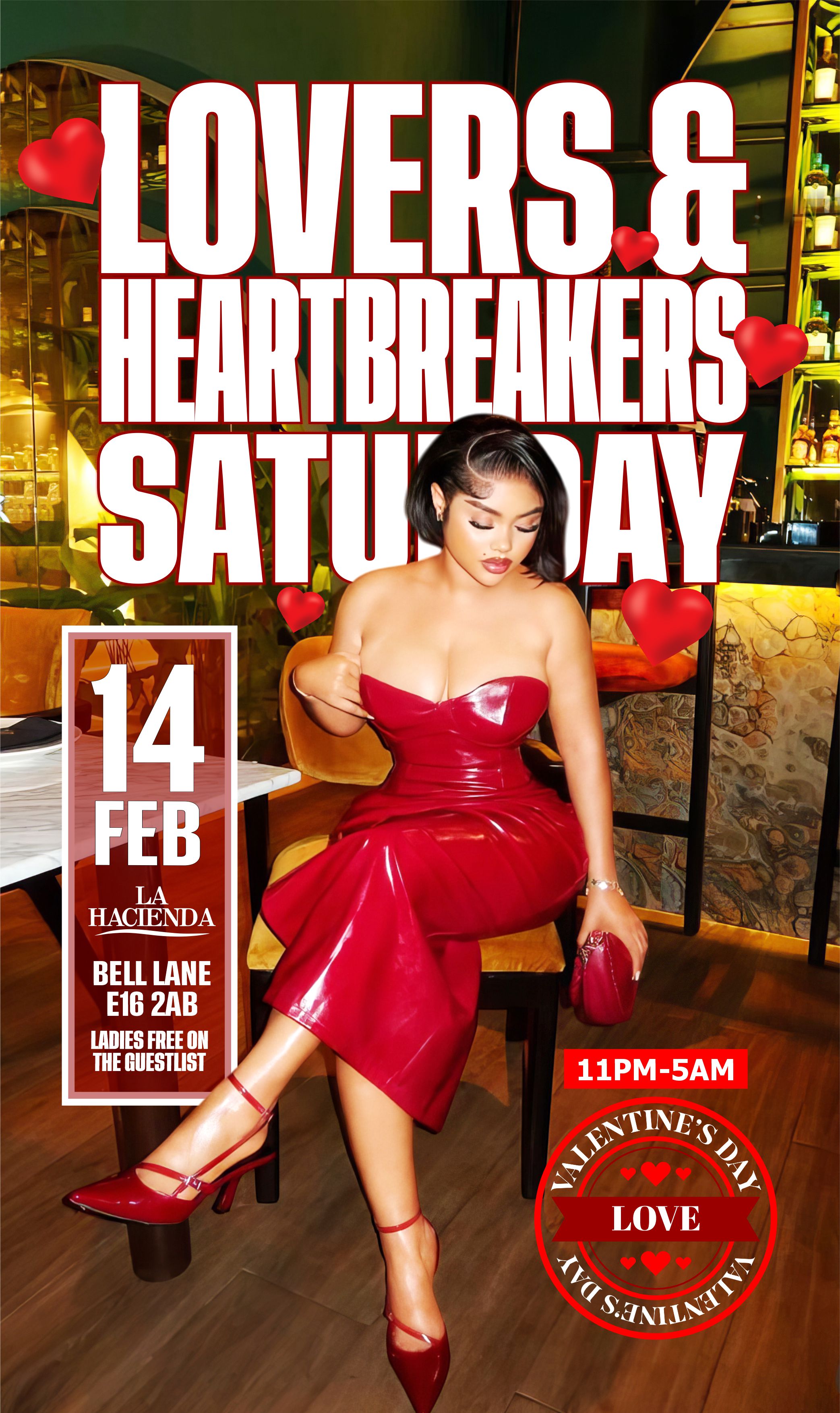 LOVERS & HEARTBREAKS  | Sat 14th of FEB | LA HACIENDA E16 2AB