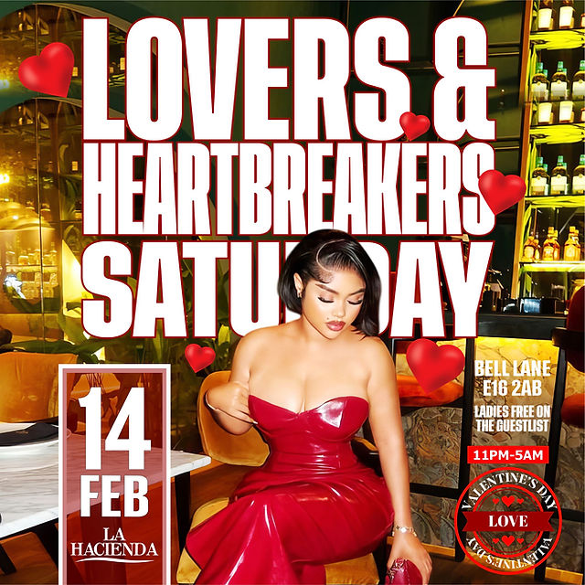LOVERS & HEARTBREAKERS (VALENTINES EDITION) @ LA HACIENDA  