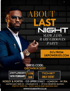 About Last Night Slow Jams Rare Grooves Party 