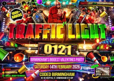 Traffic Light 0121 - Birmingham’s Biggest Valentines Party