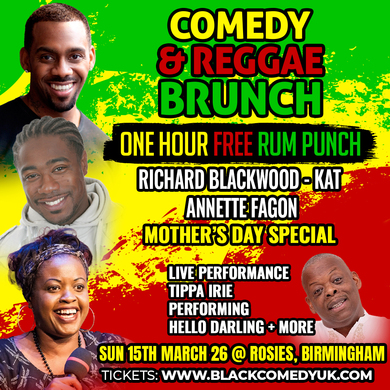 COMEDY & REGGAE BRUNCH: Mother's Day Special