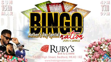 BINGO NATION BEDFORD (MOTHERS DAY SPECIAL) RNB & REGGAE 