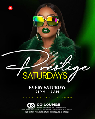 PRESTIGE SATURDAY