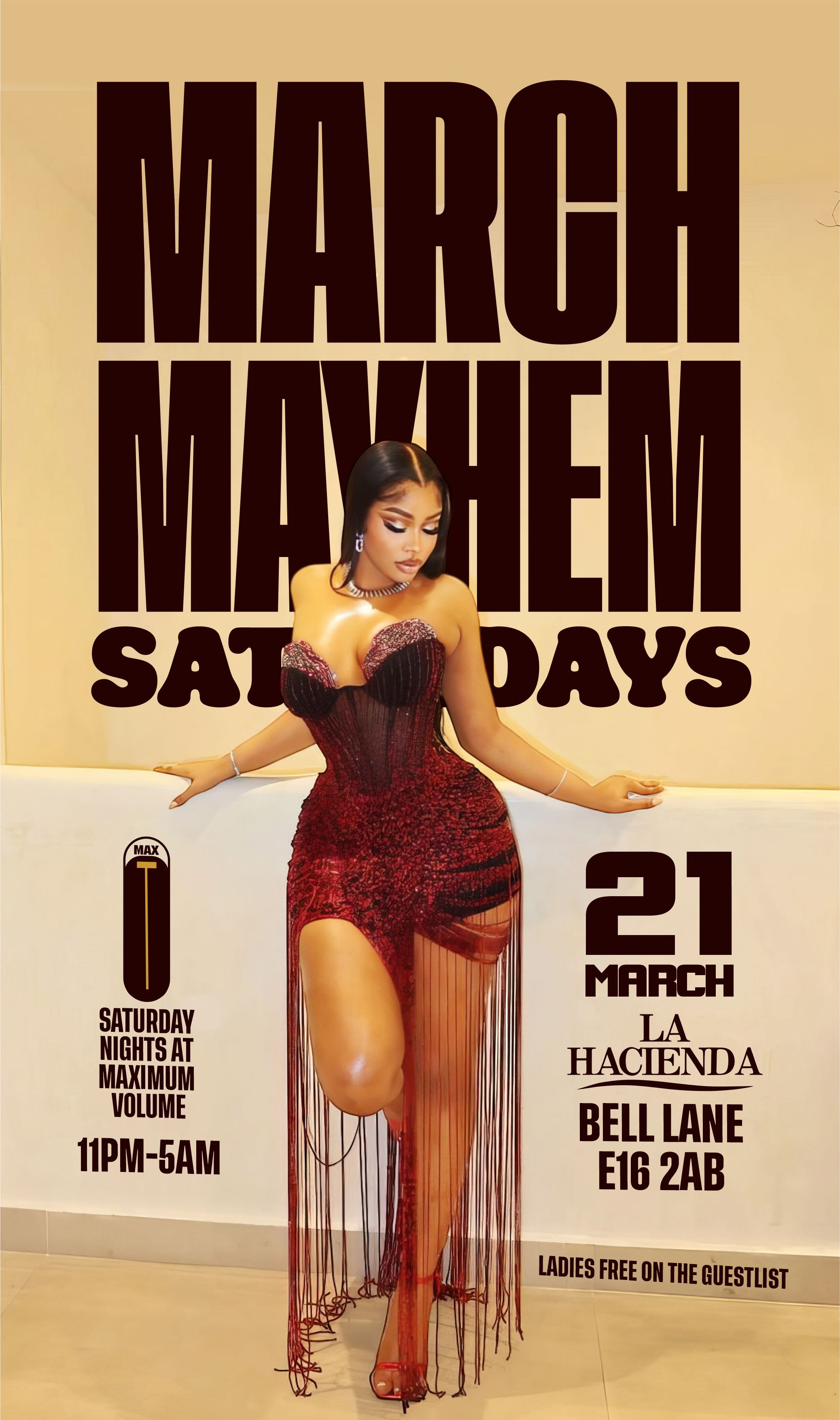 MARCH MAYHEM | Sat 21st of MAR | LA HACIENDA E16 2AB