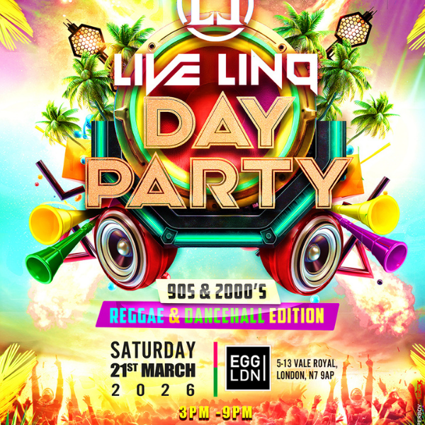 Live LinQ Day Party 90s - 2000s Reggae & Dancehall