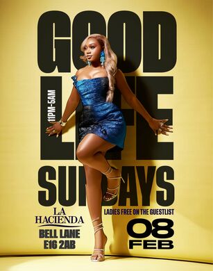 GOOD LIFE SUNDAY FEB 7th @ LA HACIENDA                                                        