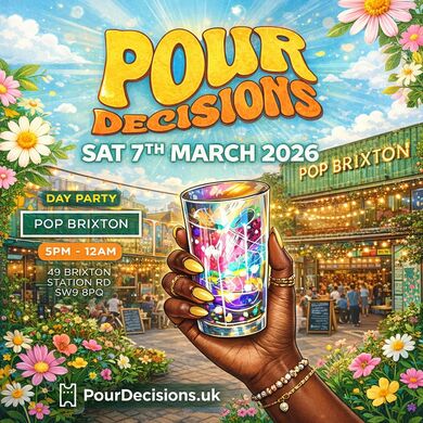 POUR DECISIONS - Free Day Party