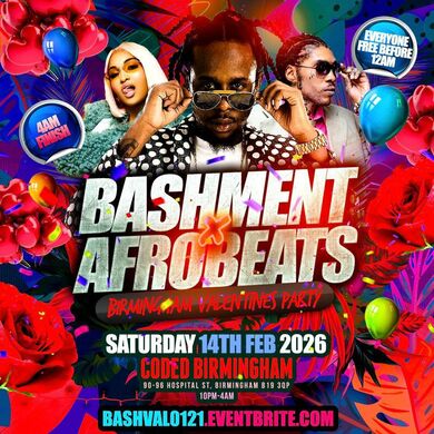 Bashment X Afrobeats - Birmingham Valentines Party