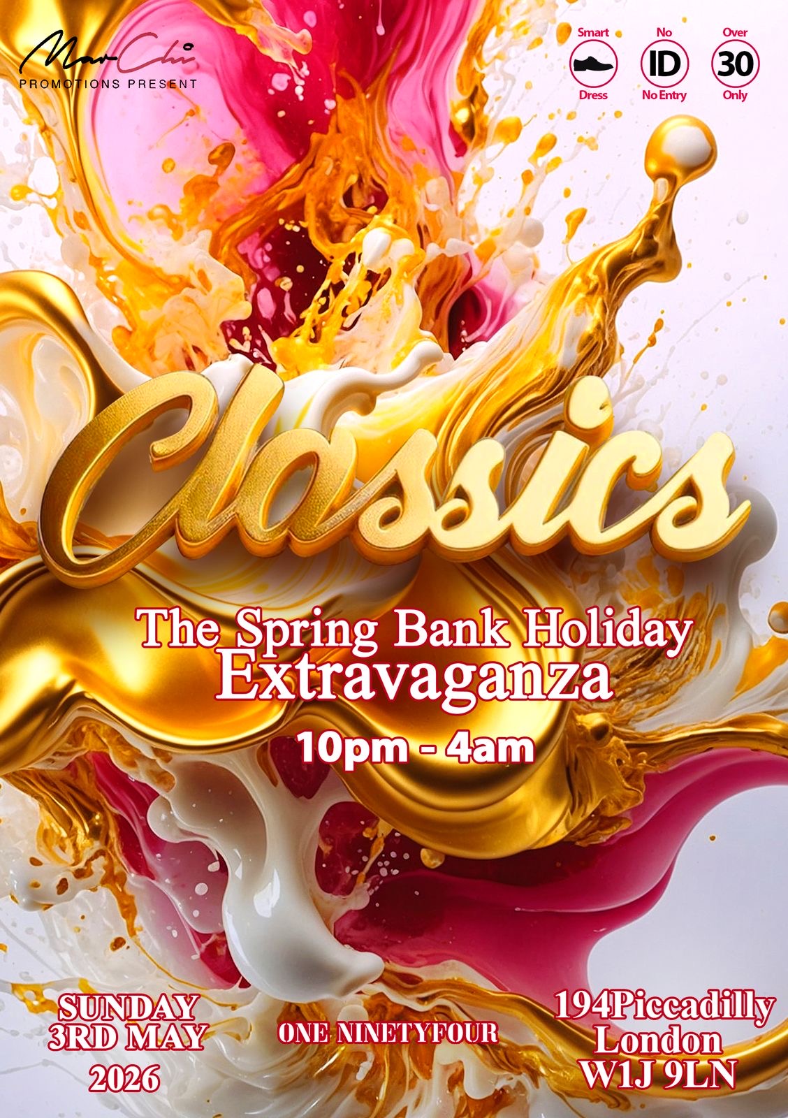 CLASSICS - The Spring Bank Holiday Extravaganza 