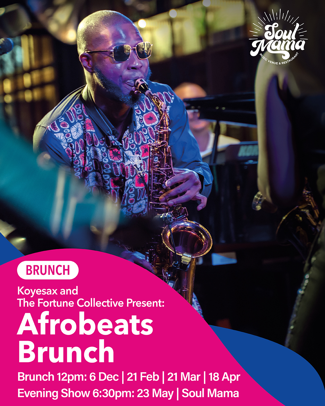 BRUNCH AFROBEATS BRUNCH KoyeSax & The Fortune Collective