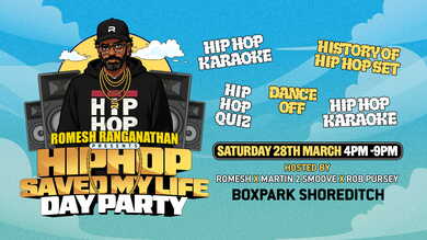 Romesh Ranganathan Presents: HipHop Saved My Life Day Party At BoxPark
