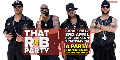 That RnB Party - An RnB & Slowjams experience 