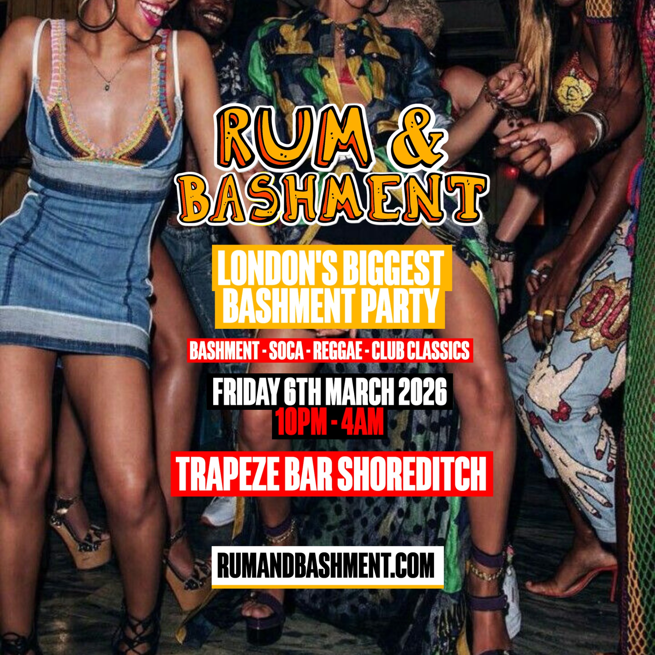 RUM & BASHMENT - Bashment, Soca, Reggae in London (4AM FINISH) 2