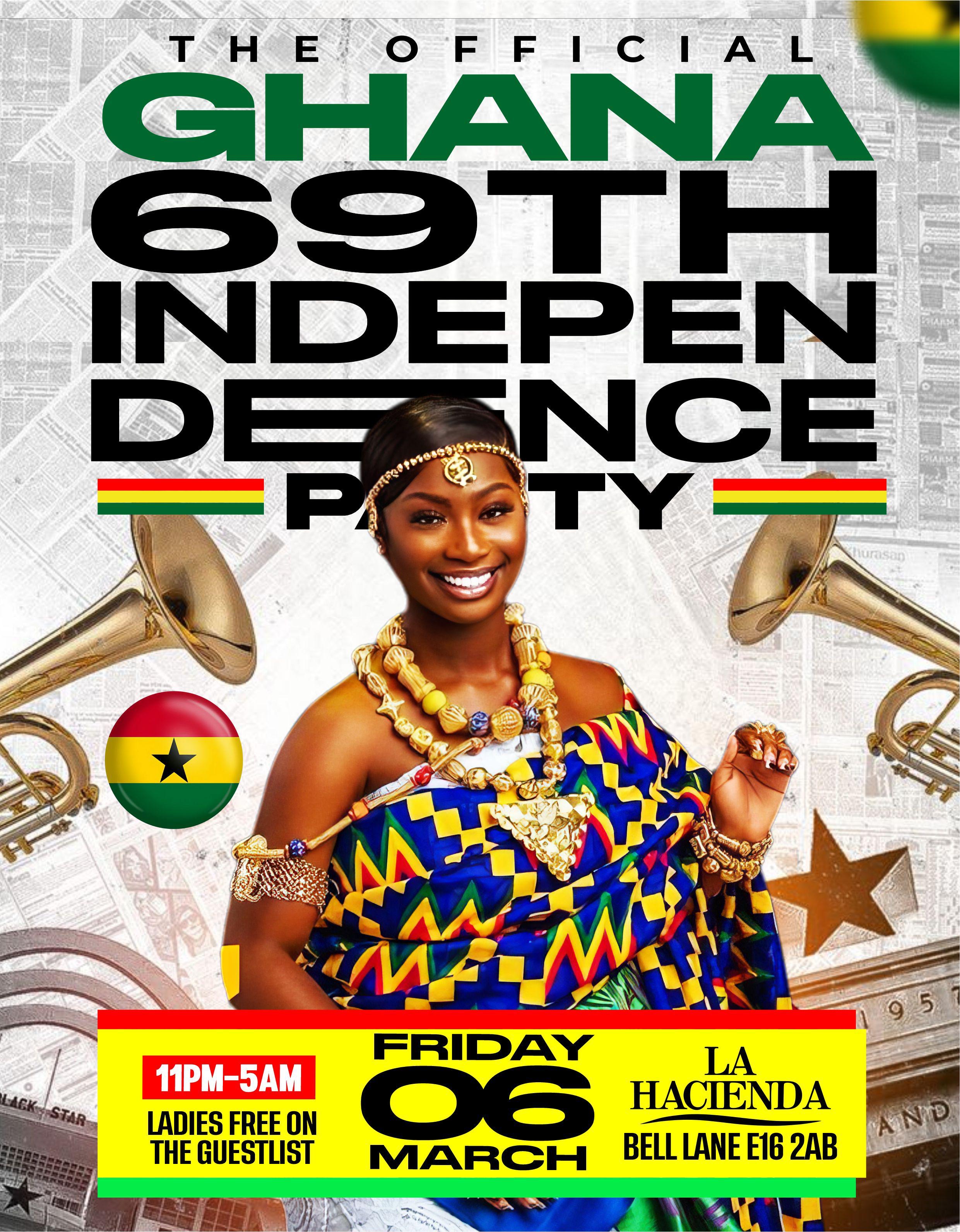 OFFICIAL GHANA INDEPENDENCE PARTY FRIDAY  MARCH 6th @ LA HACIENDA                                 