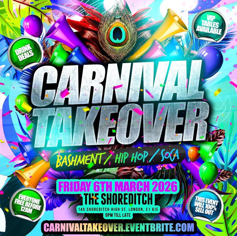 Carnival Takeover - Everyone Free Before 12AM