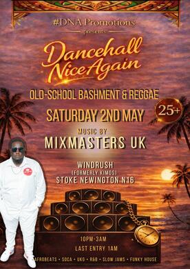 Dancehall Nice Again- London 25+