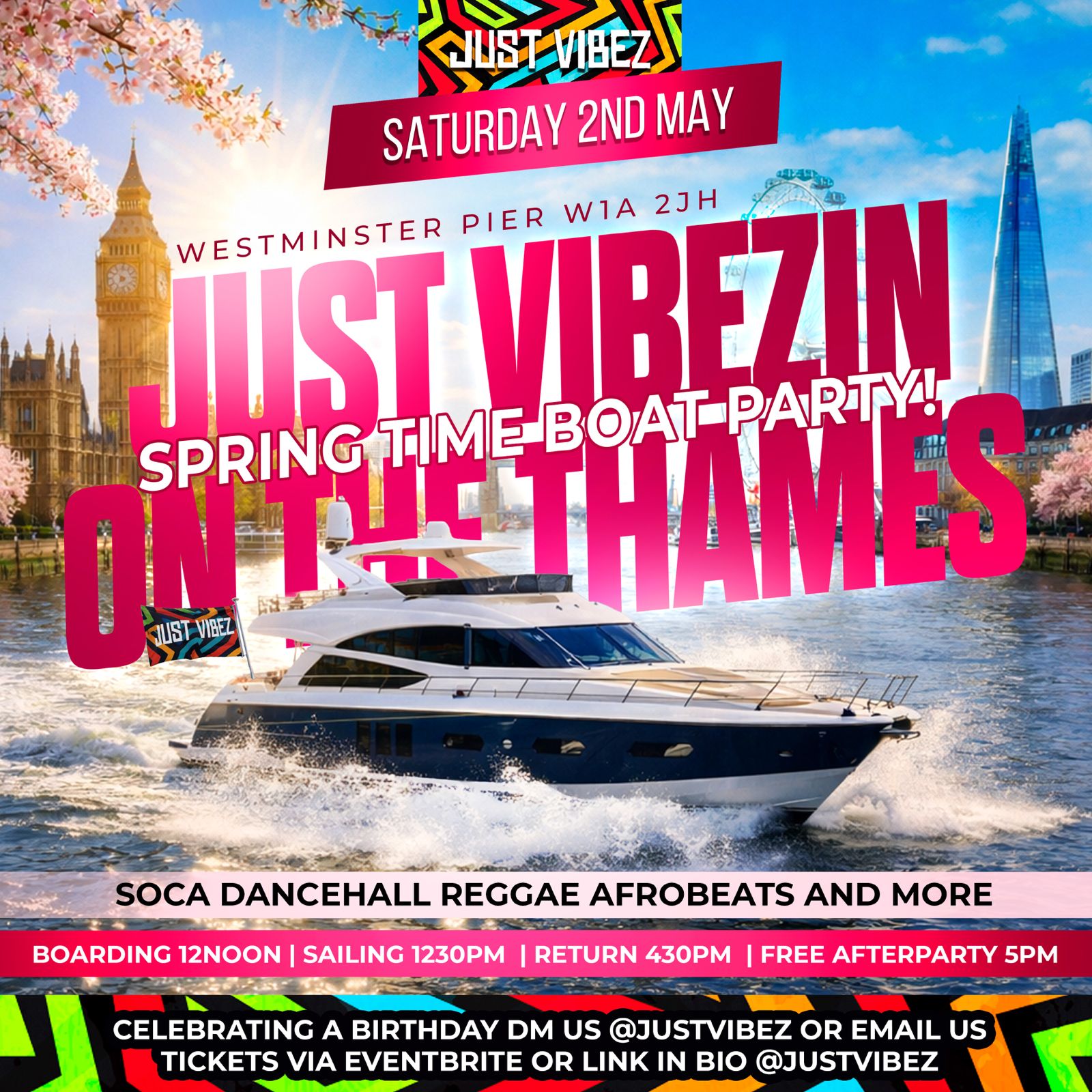 JUST VIBEZ Spring time boat party!