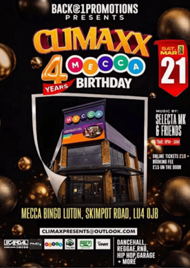 Back@1 promotions presents Climaxx- Meccas 4th Birthday