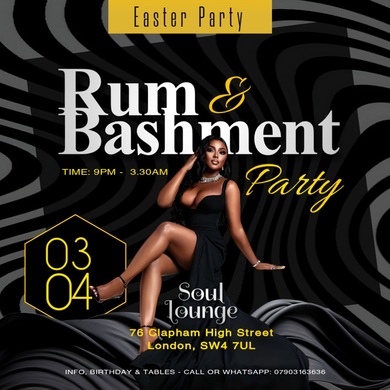 Rum & Bashment Easter Party 