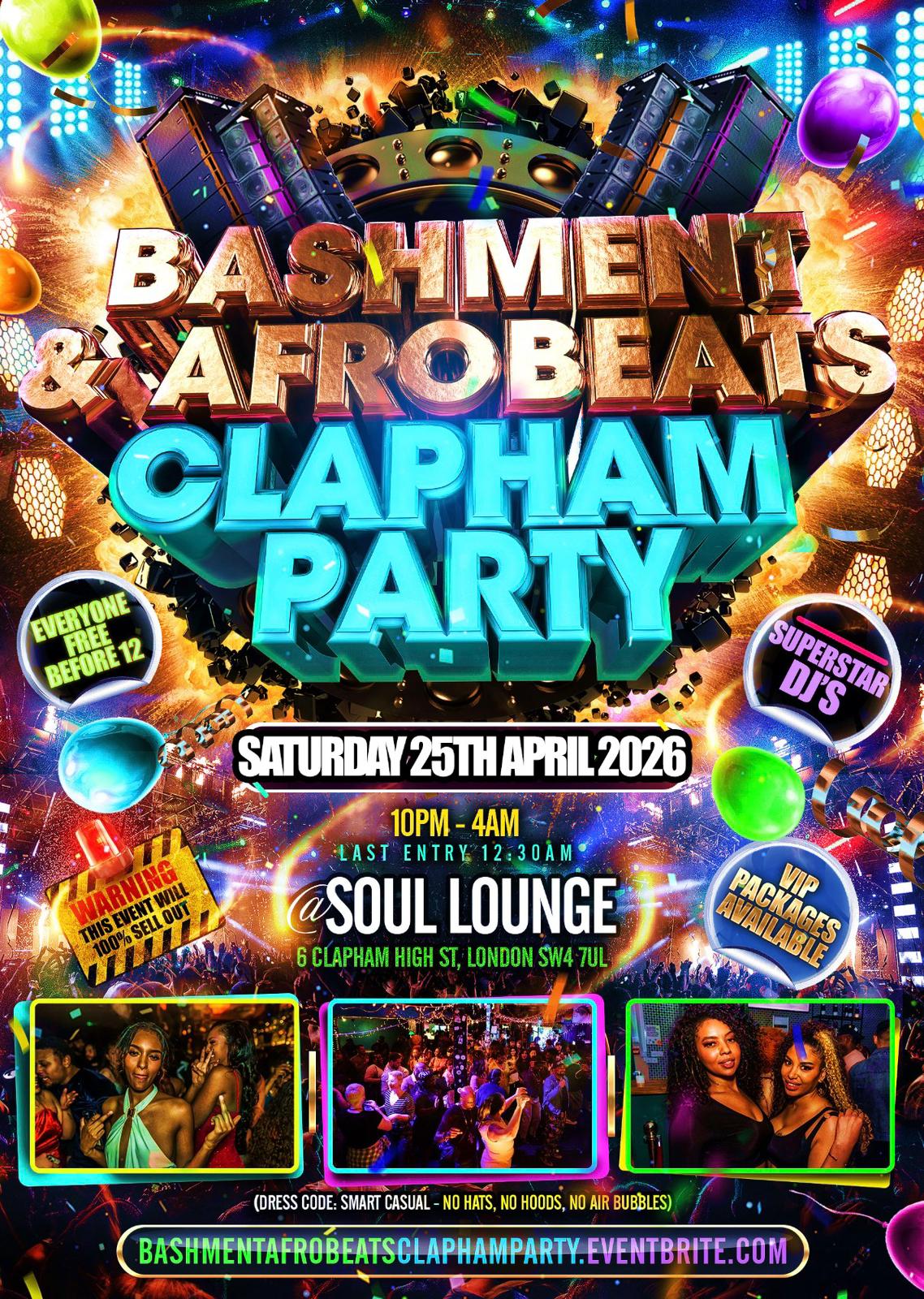 Bashment & Afrobeats Clapham Party- Everyone Free Before 12AM