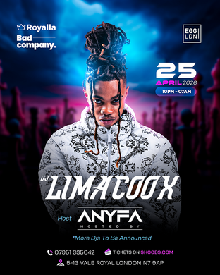 Royalla & Bad Company present "DJ LIMACOOX"