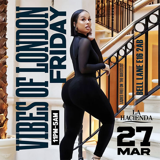 VIBES OF LONDON @LA LOUNGE  