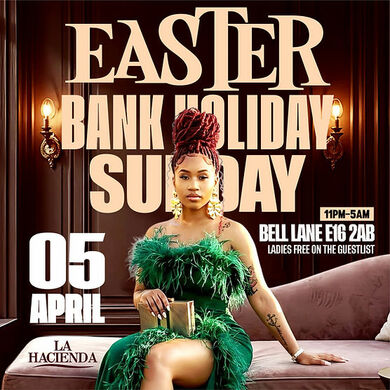 EASTER BANK HOLIDAY SUNDAY  @LA LOUNGE (HACIENDA)
