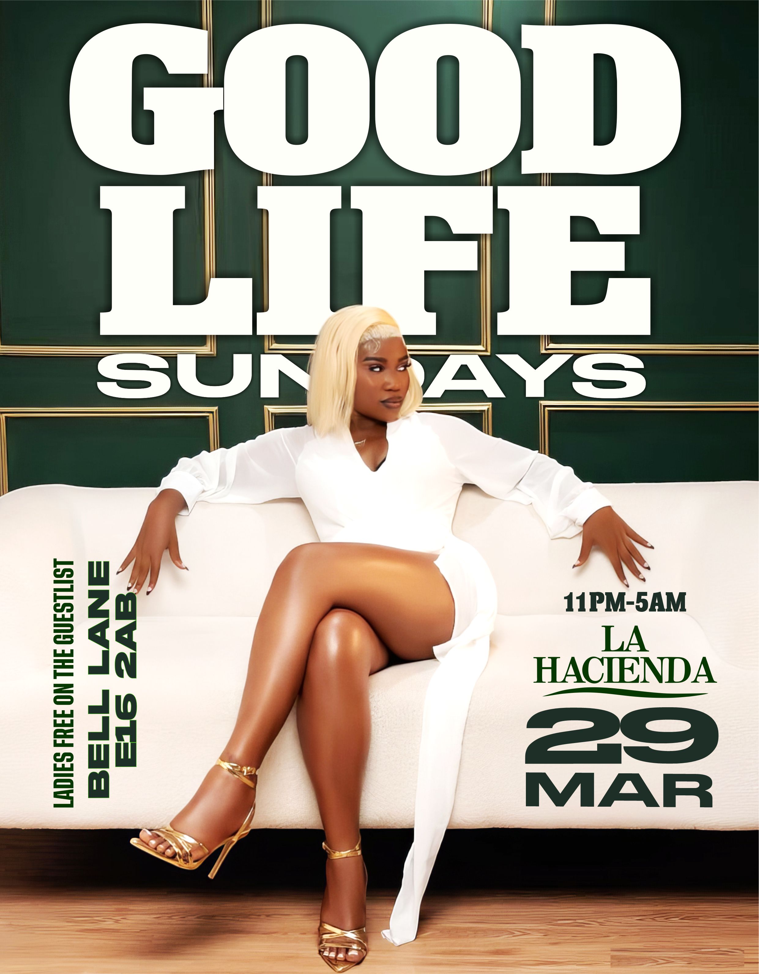GOOD LIFE SUNDAY MARCH 29th @ LA HACIENDA                                                               