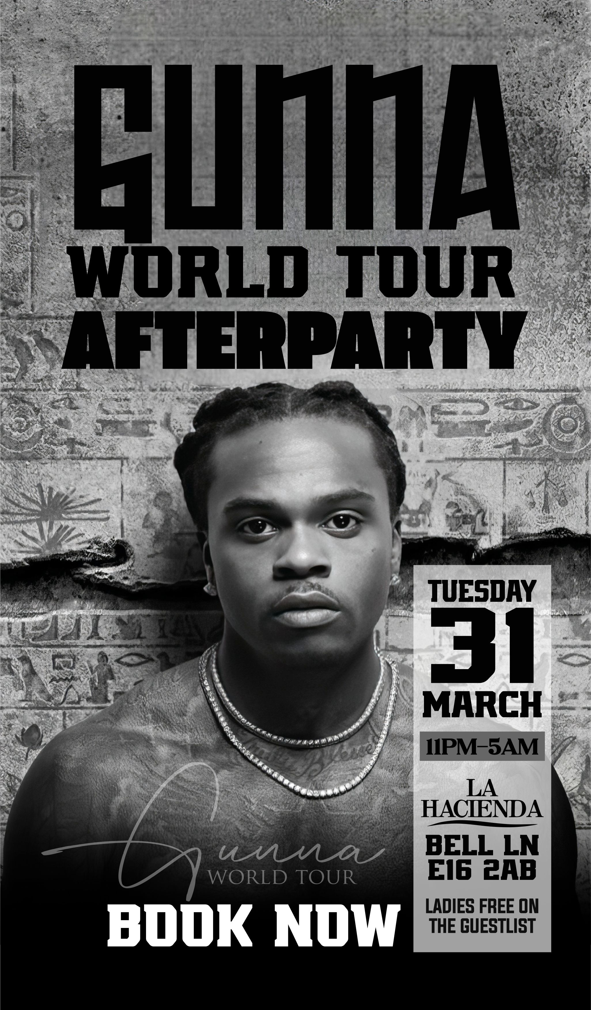  GUNNA WORLD TOUR AFTER PARTY AT  LA HACIENDA 31ST OF MARCH