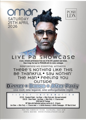 POSHLDN Live Lounge presents 'OMAR' MBE British Soul Legend