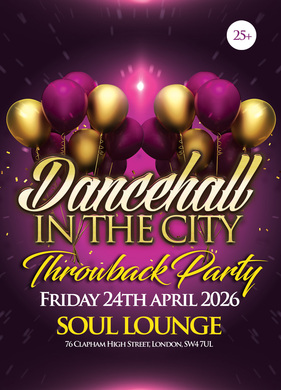 DANCEHALL IN THE CITY - Throwback Party